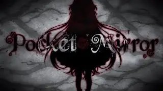 Pocket Mirror [Demo]