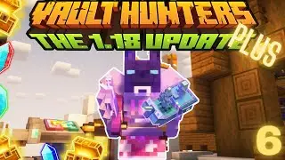 Vault Hunters Plus Ep. 6 &ndash; More Vault Runs and Huge Gear Upgrades