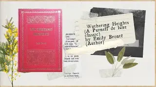 Wuthering Heights (A Purnell de luxe classic) by Emily Bront&euml; (Author)