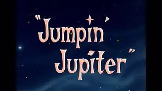 Jumping Jupiter 1955 Opening