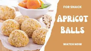 Apricot & Coconut Balls Recipe | Quick & Easy Recipe