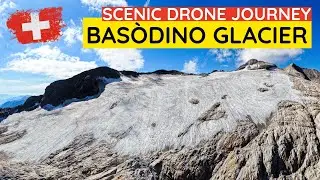 The Last Ice of Ticino &ndash; BAS&Ograve;DINO Glacier 4K | Scenic Drone Journey