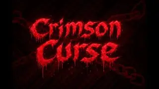 Crimson Curse Preview Part 1