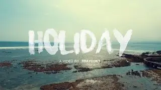 MY HOLIDAY ( SAM KOLDER INSPIRED )