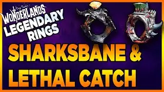 Tiny Tina's Wonderlands | Sharksbane/Lethal Catch Legendary Rings Guide Showcase Coiled Captors DLC