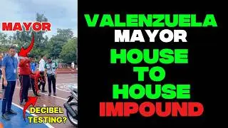 VIRAL VALENZUELA MAYOR NAG HOUSE TO HOUSE CHECKPOINT | PWEDE PALA YON?