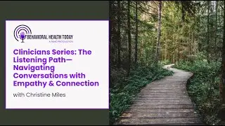 Listening to Connect: Discover the Secrets of Transformative Communication with Christine Miles