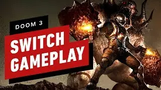 The First 13 Minutes of Doom 3 Running on Nintendo Switch Gameplay
