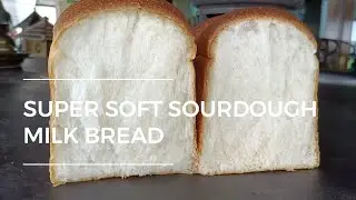 100% sourdough milk bread that stays soft for days