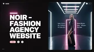 NOIR ✦ Luxury Fashion Agency Website