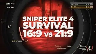 Sniper Elite 4 &ndash; Survival | 16:9 vs 21:9