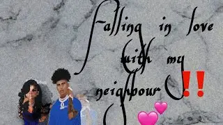 Eps7(falling in love with my neighbour)🫠🤫❤️