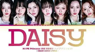 H//PE PRINCESS - DAISY (OT7 Version) 'LYRICS'