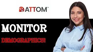 How To Monitor ATTOM Data Homeowner Demographics (2025)