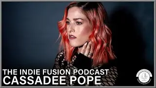 The Indie Fusion Podcast with Cassadee Pope