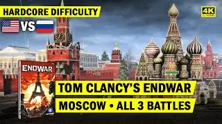 TOM CLANCY'S ENDWAR - USA FINAL TURN: MOSCOW - ALL 3 BATTLES - HARDCORE - 4K