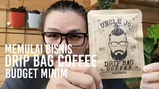Memulai BISNIS DRIP BAG KOPI BUDGET MINIM
