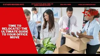 Time to Relocate? The Ultimate Guide to Your Office Move