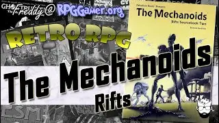The Mechanoids (Rifts, Palladium, 1992) &ndash; Classic Rifts Sourcebook Flick-Through! | Retro RPG