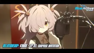 Blue Archive - Relationship Story: Kanoe - EP 03. Surprise Invitation