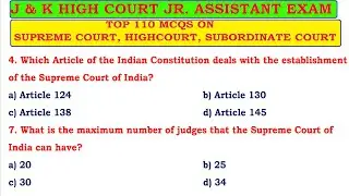 TOP 110 MCQ'S ON SUPREME COURT, HIGH COURT & SUBORDINATE COURT  FOR J&K HIGH COURT JR ASSISTANT EXAM