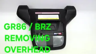 2024 TOYOTA GR86 HOW TO REMOVE OVERHEAD CONSOLE
