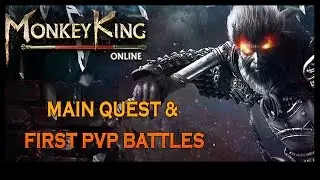 Monkey King Online - Main Quests and First PVP Battles