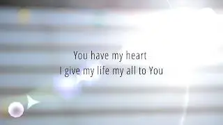 Search My Heart Lyric Video