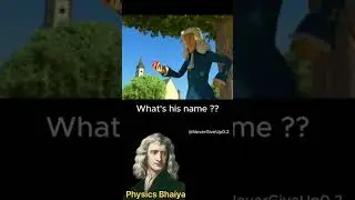 Sigma Physics Teacher Newton🗿💀 #physics #shorts #education #neet #jee #sigma #memes #funny