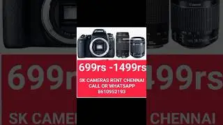 Camera rent Dslr camera rental camera rental in chennai at low price @skcamerarentalchennai