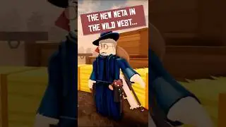 This is the new META in The Wild West... I #thewildwest #thewildwestroblox #tww #roblox