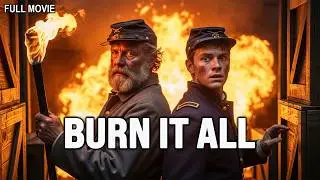 THE ENTIRE CITY IS IN FLAMES: The Burning of Atlanta | Full Historical Action Movie