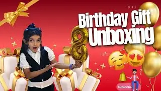 BIRTHDAY GIFTS UNBOXING🎁| YAHARA KE GIFTS | YAHARA'S VLOG🎥
