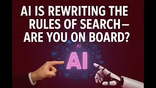 What Every CXO Must Know About AI-Driven Search Disruption