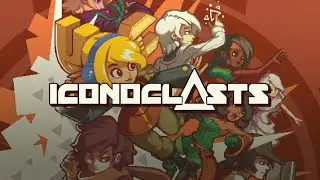 Марафон метроидваний Iconoclasts Nintendo Switch Part 6
