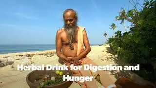 Easy Herbal Drink for Better Digestion and Hunger. In Malayam