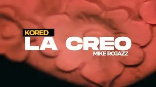 KORED - LA CREO