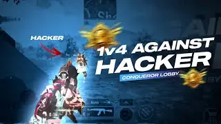 1v4 Against Hacker Conqueror Lobby | BGMI
