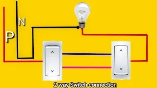 two way switch connection ||🔌bord wiring | 2 way switch connection ||house wiring  wiring videos