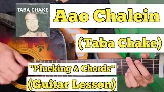 Aao Chalein - Taba Chake | Guitar Lesson | Easy Chords |