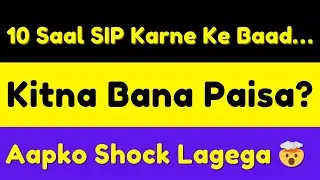 SIP Karne Wale Investors Ka Reality Check! | HINDI | STOCK MARKET