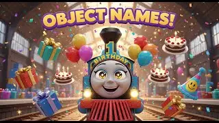 Learn Object Names at the Birthday Train Station | Fun Learning Song for Kids