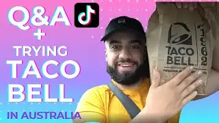 Trying AUSSIE TACO BELL & Talking Business