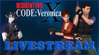 LIVE - Resident Evil: Code Veronica X