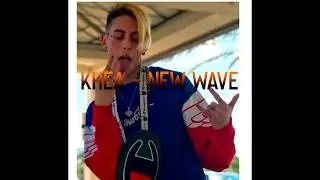 KHEA - New Wave |ADELANTO (master by.zSkai)