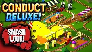 Conduct DELUXE! Gameplay - Smash Look!