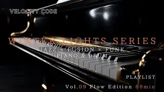 Velocity Code 🎧 Piano & Drum Jazz BGM for Work & Relax (Vol.09 / 60min)