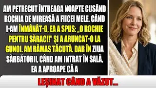 „O rochie pentru săraci!” a zis fiica mea. Dar la petrecere, când am intrat, a leșinat…