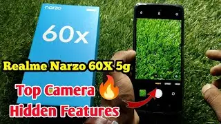 realme narzo 60x camera features, realme narzo 60x camera setting