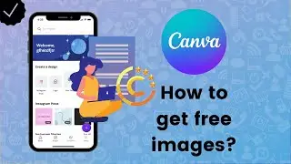 How to get CopyRight Free Images in Canva? - Canva Tips